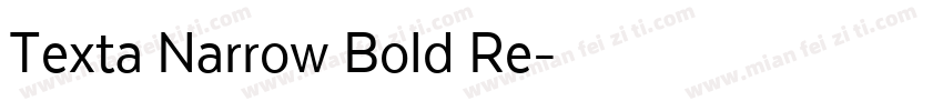 Texta Narrow Bold Re字体转换